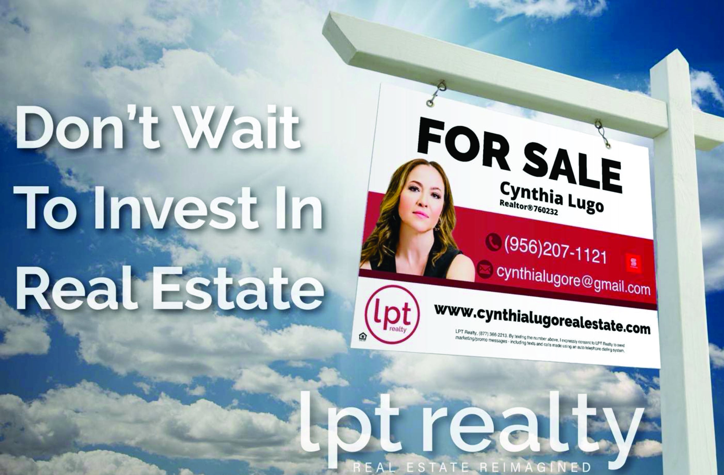 Don't wait to invest in real estate with cynthia lugo